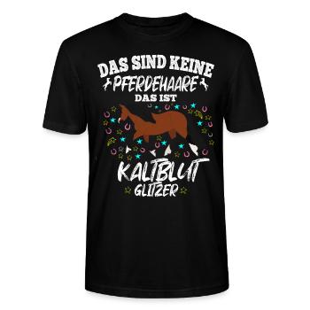 Das sind keine Pferdehaare Das ist Kaltblut - Stanley/Stella Unisex Bio-T-Shirt CRAFTER - Schwarz - Vorne - Alina (178cm) & Michal (187cm)