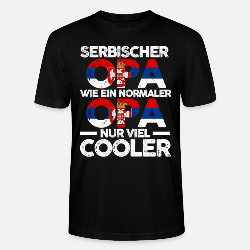 Serbischer Opa Serbe Serbien - Stanley/Stella Unisex Bio-T-Shirt CRAFTER - Schwarz