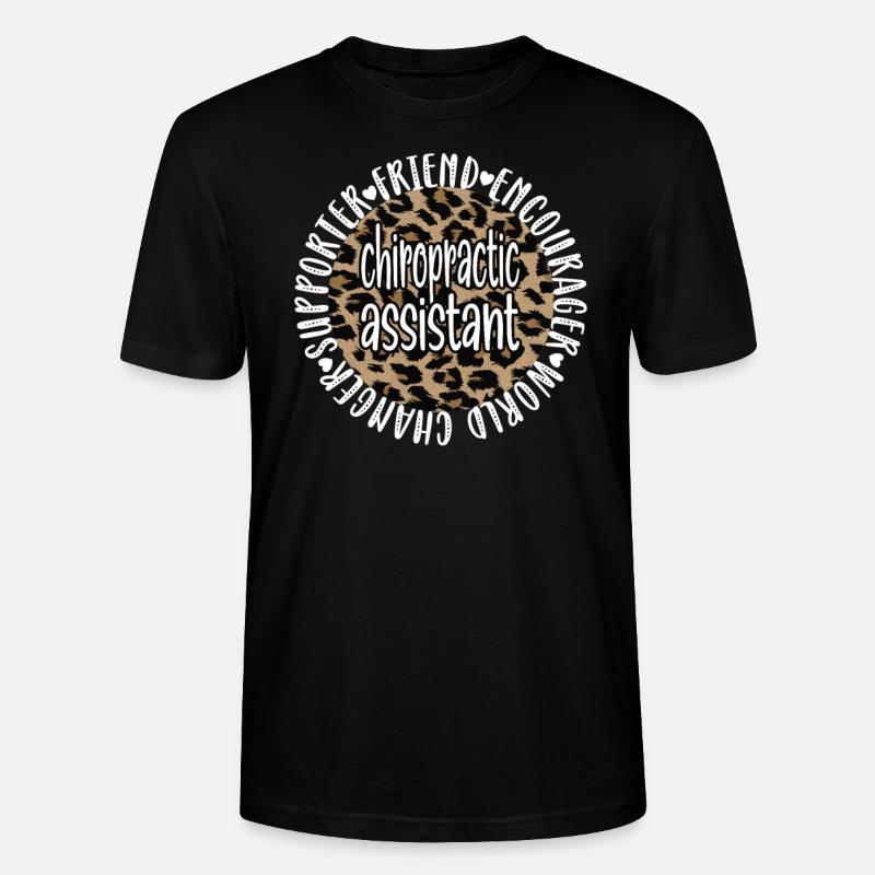 Chiropractic Assistant Chiropractic Assistant - Stanley/Stella CRAFTER Unisex Organic T-Shirt - black