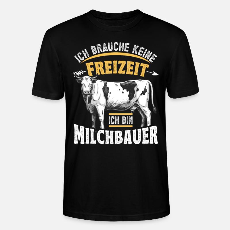 Landwirt Milchbauer Kuhbauer Spruch - Stanley/Stella Unisex Bio-T-Shirt CRAFTER - Schwarz