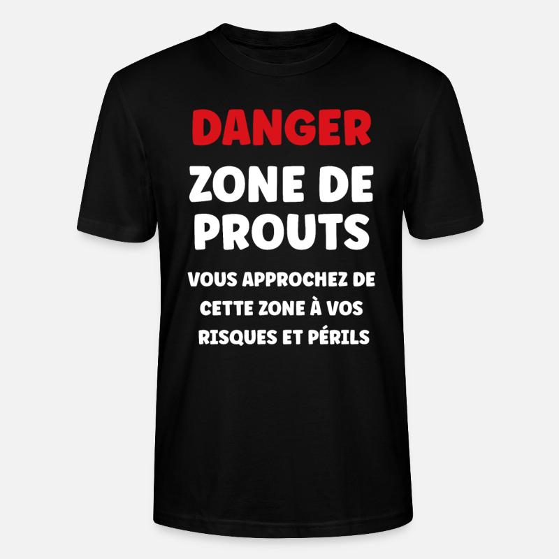 Danger zone de prout - T-shirt bio CRAFTER Stanley Stella Unisexe - noir