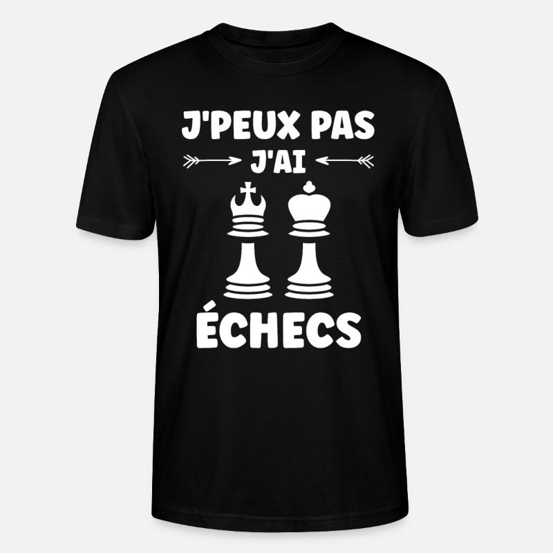 Humour échecs - T-shirt bio CRAFTER Stanley Stella Unisexe - noir