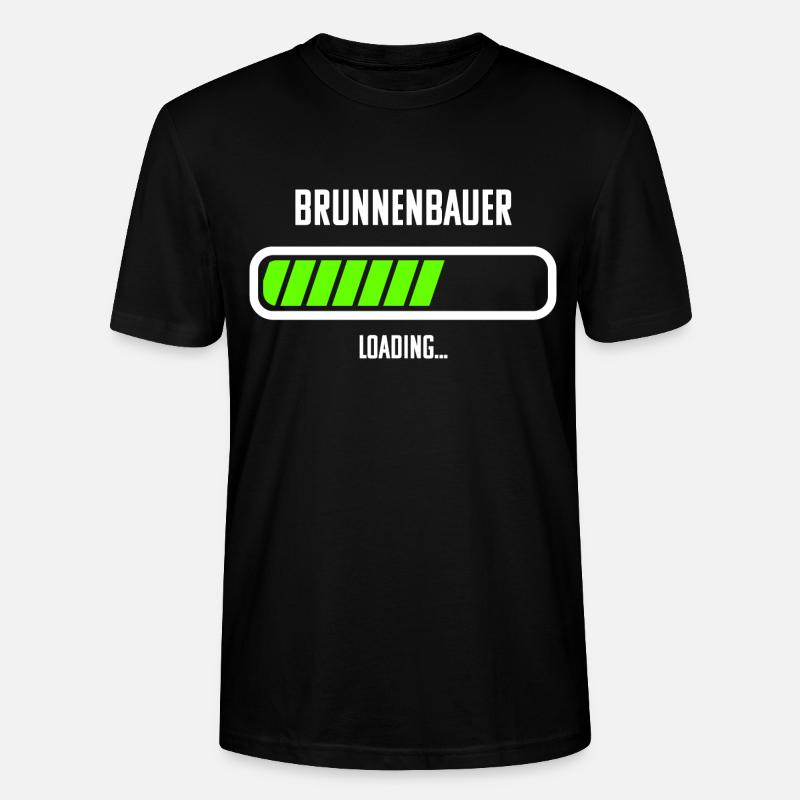 Brunnenbauer Beruf Loading Ladebalken - Stanley/Stella Unisex Bio-T-Shirt CRAFTER - Schwarz