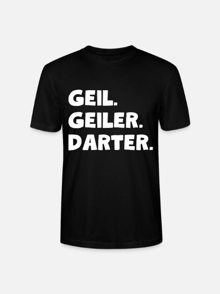 Geil. Geiler. Darter - Stanley/Stella Unisex Bio-T-Shirt CRAFTER - Schwarz
