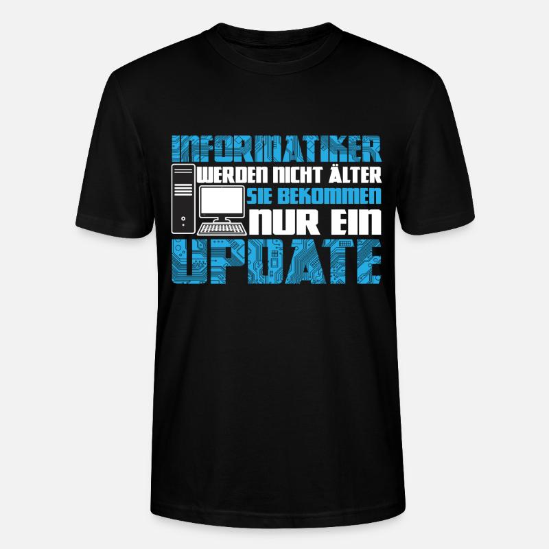 Informatiker werden nicht älter - Stanley/Stella Unisex Bio-T-Shirt CRAFTER - Schwarz