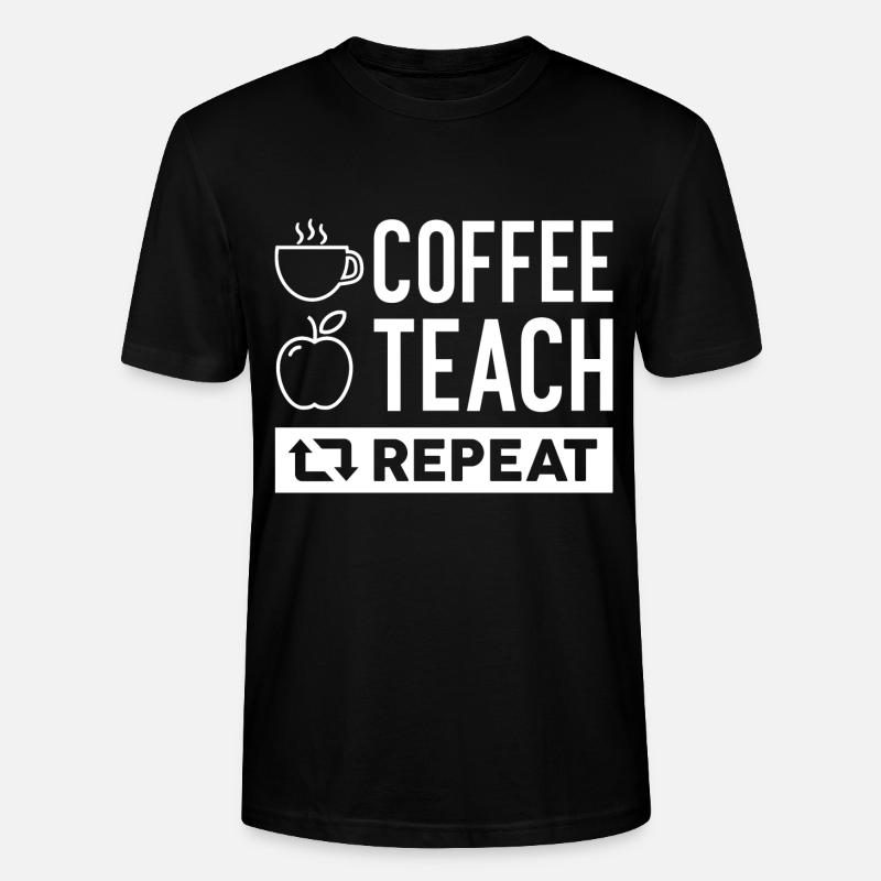 Café Enseigner répéter - T-shirt bio CRAFTER Stanley Stella Unisexe - noir