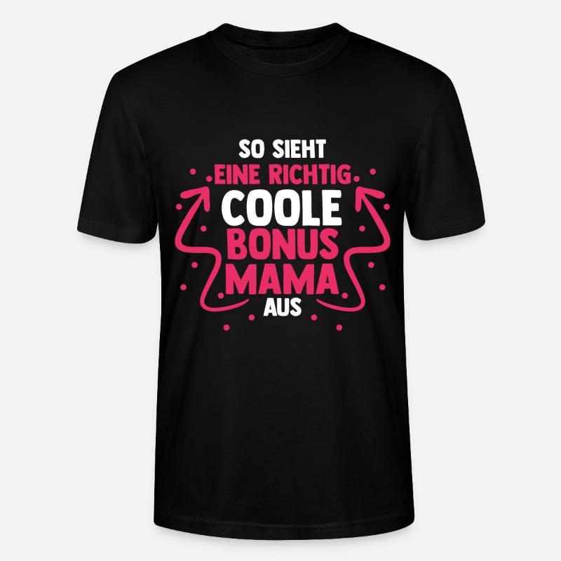 Stiefmutter Stiefmama Bonusmama - Stanley/Stella Unisex Bio-T-Shirt CRAFTER - Schwarz