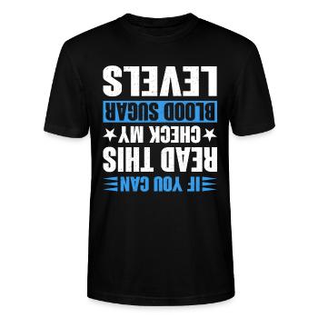 Als je dit kunt lezen, controleer dan mijn bloedsuikerdiabetes - Stanley/Stella Uniseks bio-T-shirt CRAFTER - zwart - Voor - Alina (178cm) & Michal (187cm)
