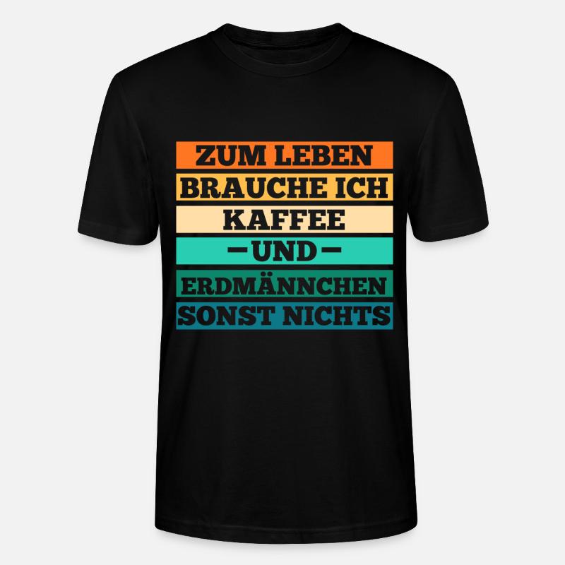 Kaffee Erdmännchen - Stanley/Stella Unisex Bio-T-Shirt CRAFTER - Schwarz