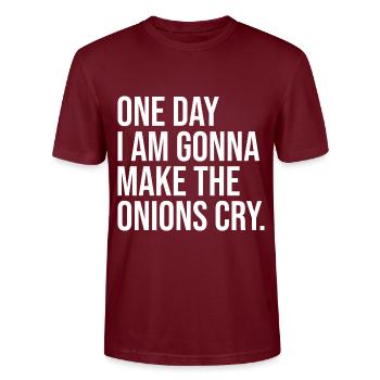 Un jour, je vais faire pleurer les oignons - T-shirt bio CRAFTER Stanley Stella Unisexe - bordeaux - Devant - Alina (178cm) & Michal (187cm)