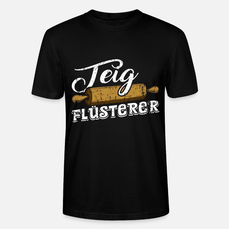 Teig Flüsterer - Stanley/Stella Unisex Bio-T-Shirt CRAFTER - Schwarz