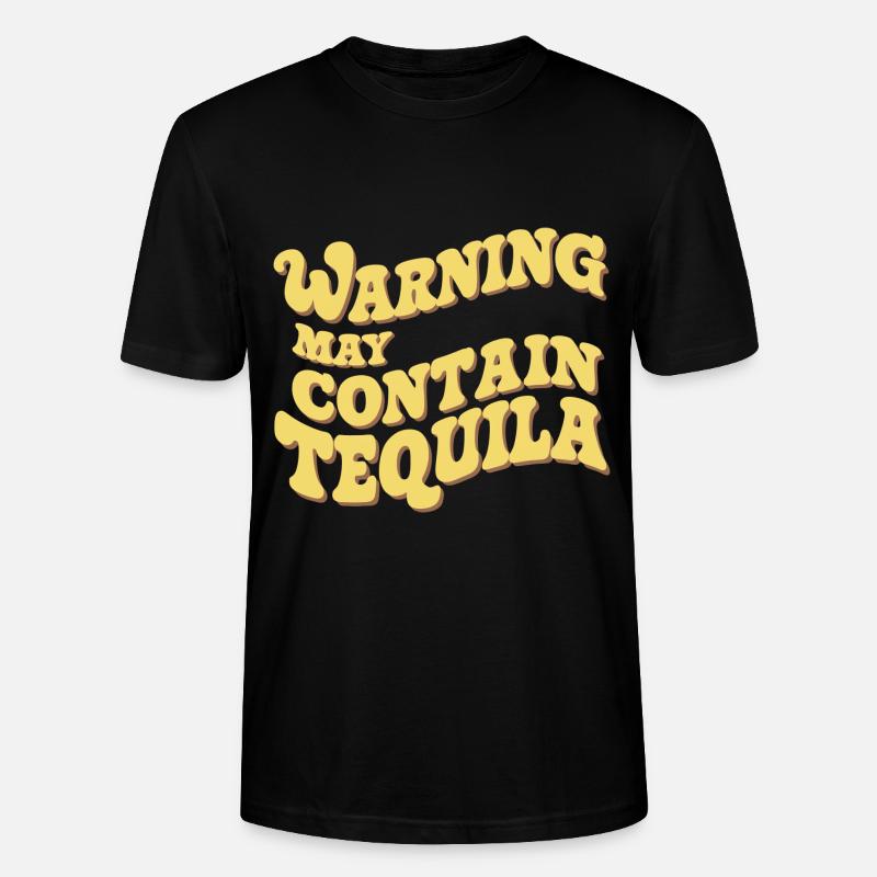 Warning May Contain Tequila 12 - Stanley/Stella Unisex Bio-T-Shirt CRAFTER - Schwarz