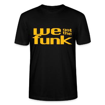 Funk T-Shirt - We Got The Funk - Stanley/Stella CRAFTER Unisex Organic T-Shirt - black - Front - Alina (178cm) & Michal (187cm)