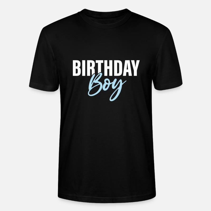 Birthday Boy - Stanley/Stella CRAFTER Unisex Organic T-Shirt - black