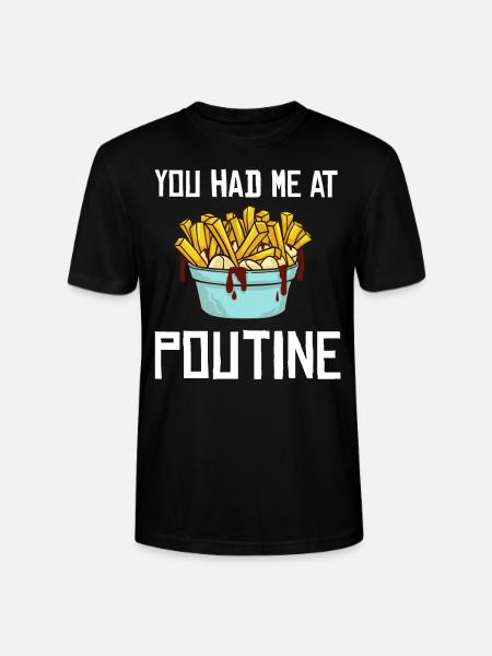 Poutine Fries Canada Food Recipe - Stanley/Stella CRAFTER Unisex Organic T-Shirt - black