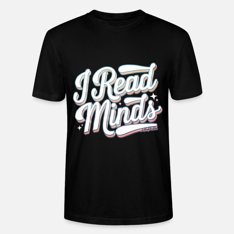 I Read Minds 15 - Stanley/Stella Unisex Bio-T-Shirt CRAFTER - Schwarz