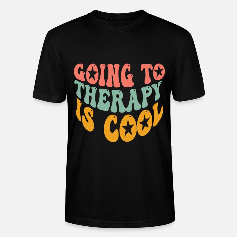 Going To Therapy Is Cool - Stanley/Stella Unisex Bio-T-Shirt CRAFTER - Schwarz