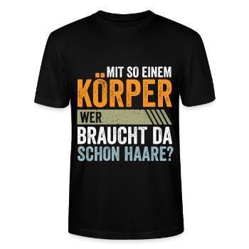 Mit so einem Körper wer braucht da schon Haare? - Stanley/Stella Unisex Bio-T-Shirt CRAFTER - Schwarz - Vorne - Alina (178cm) & Michal (187cm)