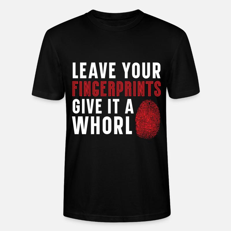 Leave your fingerprints Leave a - Stanley/Stella CRAFTER Unisex Organic T-Shirt - black