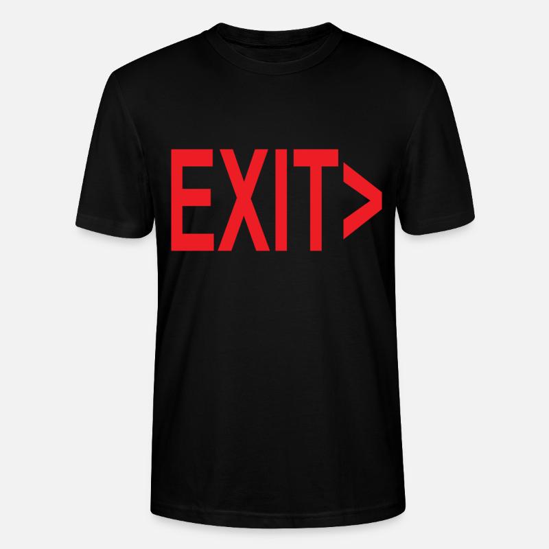 Exit / Exit / Emergency Exit - Stanley/Stella CRAFTER Unisex Organic T-Shirt - black