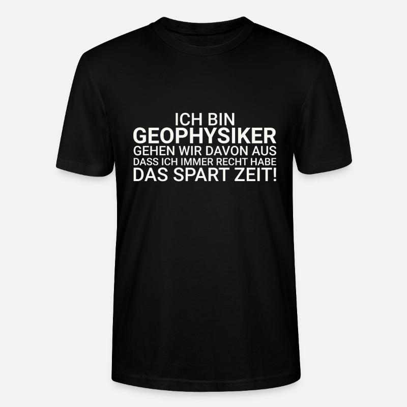 Geophysicists Save time Geophysics - Stanley/Stella CRAFTER Unisex Organic T-Shirt - black
