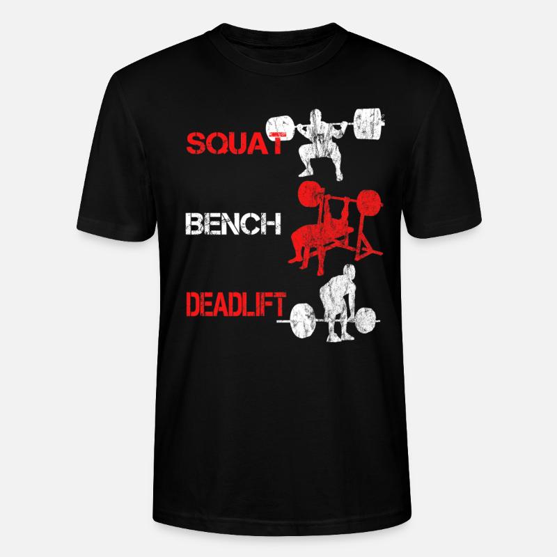 Squat Bench Deadlift - Bodybuilder Training - Stanley/Stella Unisex Bio-T-Shirt CRAFTER - Schwarz