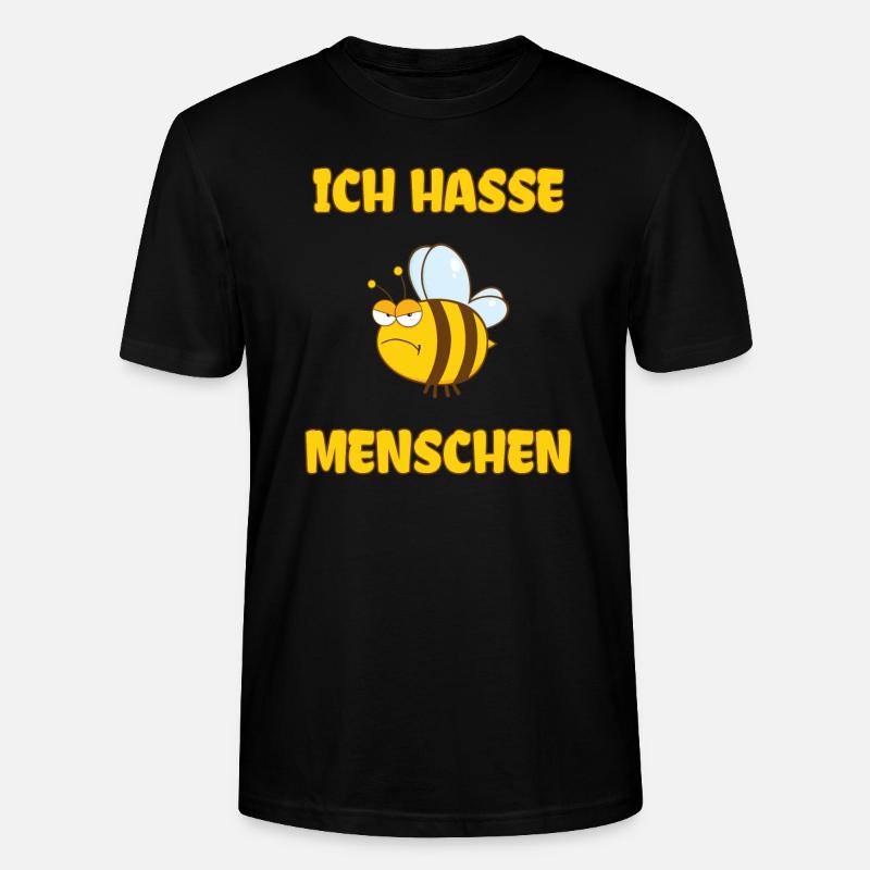 Ich Hasse Menschen Biene - Stanley/Stella Unisex Bio-T-Shirt CRAFTER - Schwarz