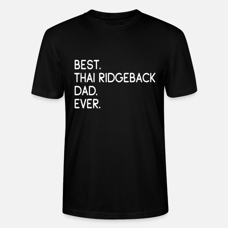 Thai Ridgeback Dad - Stanley/Stella Unisex Bio-T-Shirt CRAFTER - Schwarz