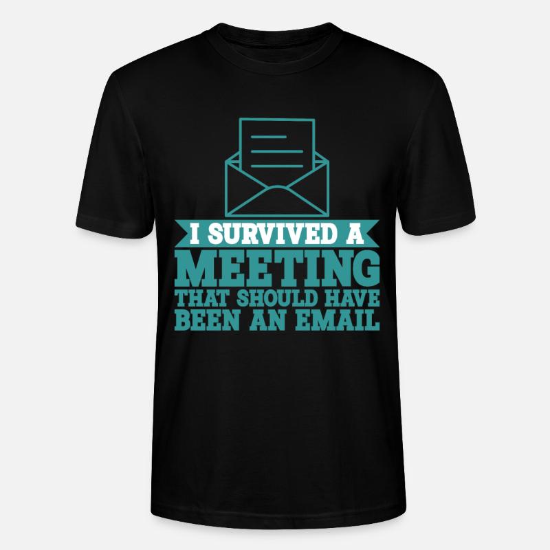I Survived Another Meeting 9 - Stanley/Stella Unisex Bio-T-Shirt CRAFTER - Schwarz