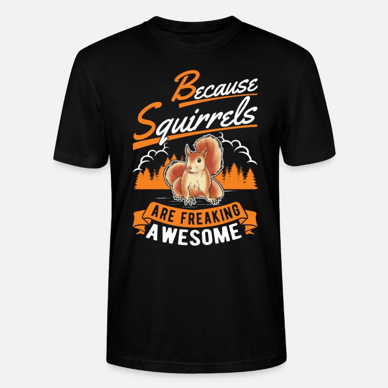 Eichhörnchen Geschenk Squirrel Grauhörnchen - Stanley/Stella Unisex Bio-T-Shirt CRAFTER - Schwarz
