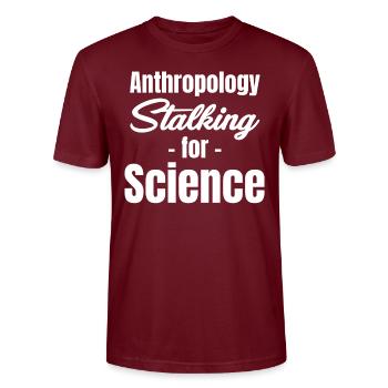 Anthropology Stalking for Science - Stanley/Stella CRAFTER Unisex Organic T-Shirt - burgundy - Front - Alina (178cm) & Michal (187cm)