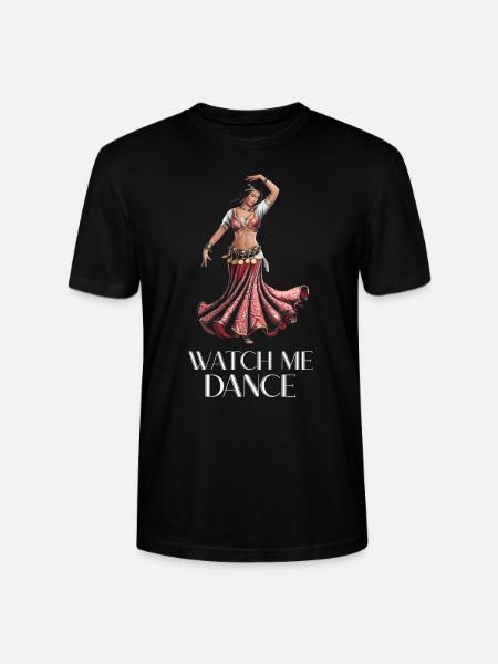 Bellydancer watch me dance - Stanley/Stella CRAFTER Unisex Organic T-Shirt - black