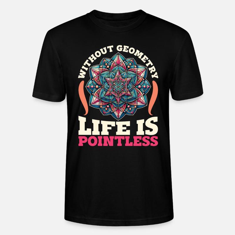 Mathematician Without Geometry Life Statistician - Stanley/Stella Unisex Bio-T-Shirt CRAFTER - Schwarz