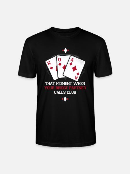 Bridge Players Bridge Partner Calls Club - Stanley/Stella CRAFTER Unisex Organic T-Shirt - black