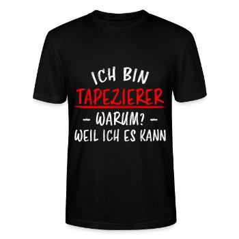 Tapezierer Lustiger Spruch Beruf Tapete Geschenk - Stanley/Stella Unisex Bio-T-Shirt CRAFTER - Schwarz - Vorne - Alina (178cm) & Michal (187cm)
