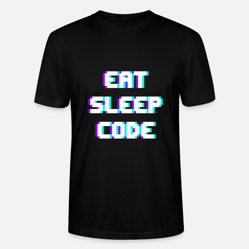 EAT SLEEP CODE Programmierer Coder Motto - Stanley/Stella Unisex Bio-T-Shirt CRAFTER - Schwarz