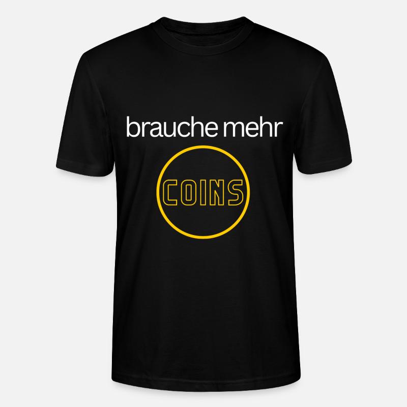 brauche mehr coins - Stanley/Stella Unisex Bio-T-Shirt CRAFTER - Schwarz