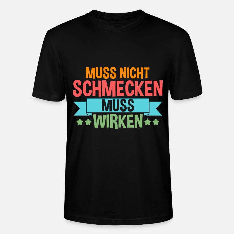 Muss Net Schmecke Muss Wirke - Stanley/Stella Unisex Bio-T-Shirt CRAFTER - Schwarz