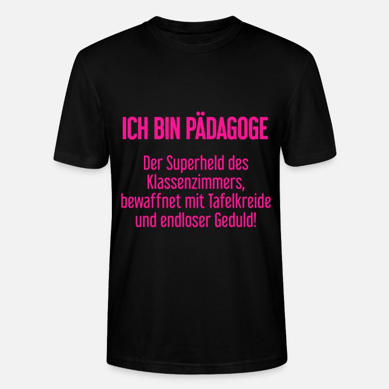 Pädagoge - Der Superheld des Klassenzimmers! - Stanley/Stella Unisex Bio-T-Shirt CRAFTER - Schwarz
