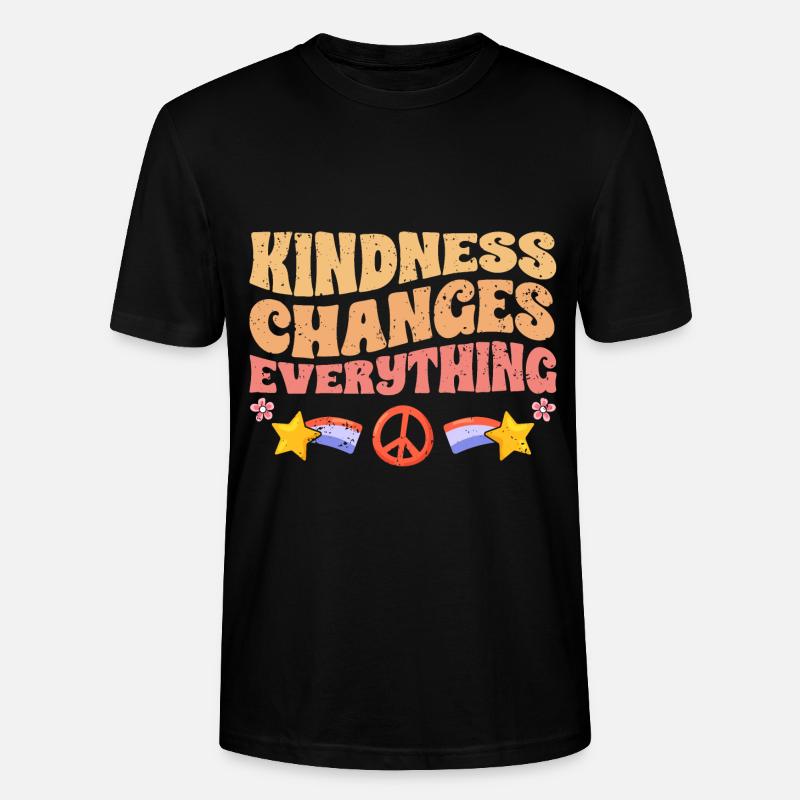 Kindness Changes Everything A Humanity - Stanley/Stella Unisex Bio-T-Shirt CRAFTER - Schwarz