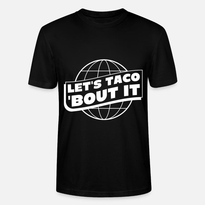 Permet à Taco de s’en sortir - T-shirt bio CRAFTER Stanley Stella Unisexe - noir