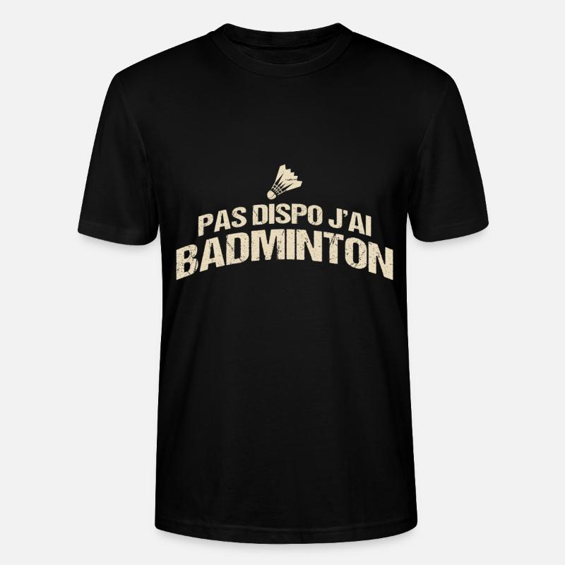 Pas Dispo J'Ai Badminton - T-shirt bio CRAFTER Stanley Stella Unisexe - noir