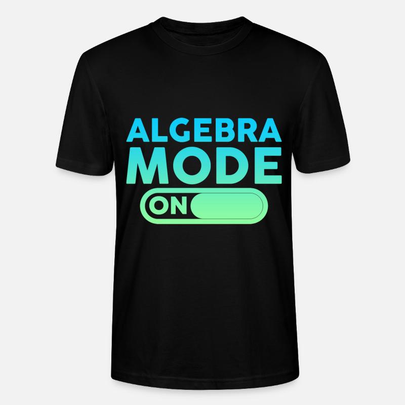 Algebra Mode On 4 - Stanley/Stella Unisex Bio-T-Shirt CRAFTER - Schwarz