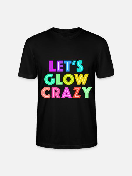 Let's Glow Crazy - Stanley/Stella CRAFTER Unisex Organic T-Shirt - black