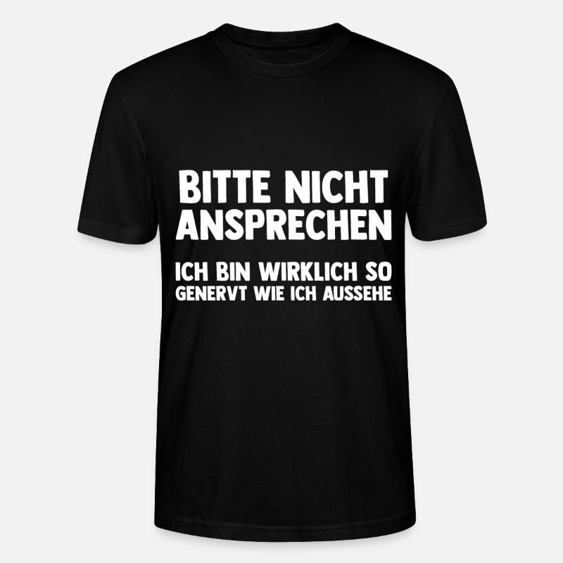 Bitte Nicht Ansprechen - Stanley/Stella Unisex Bio-T-Shirt CRAFTER - Schwarz