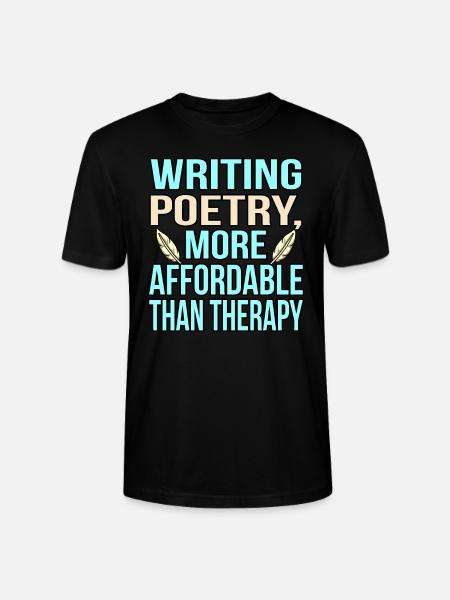 Writing poetry is therapy poet - Stanley/Stella CRAFTER Unisex Organic T-Shirt - black