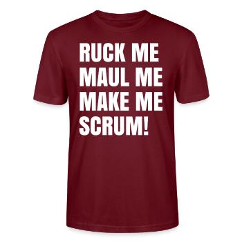 RUCK ME MAKE ME SCRUM Funny Rugby World Cup - Stanley/Stella CRAFTER Unisex Organic T-Shirt - burgundy - Front - Alina (178cm) & Michal (187cm)