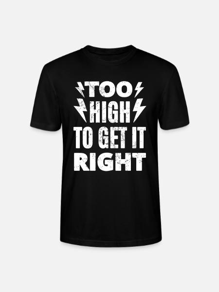 Too High b1 - Stanley/Stella Unisex Bio-T-Shirt CRAFTER - Schwarz