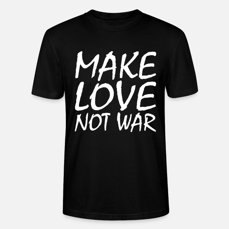 Make love not war - T-shirt bio CRAFTER Stanley Stella Unisexe - noir