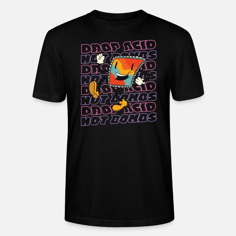 Drop Acid - not Bombs - Stanley/Stella Unisex Bio-T-Shirt CRAFTER - Schwarz